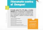 ¡Vacúnate contra el dengue!