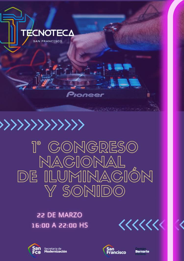 San Francisco tendrá el 1° Congreso Nacional de Iluminación y Sonido