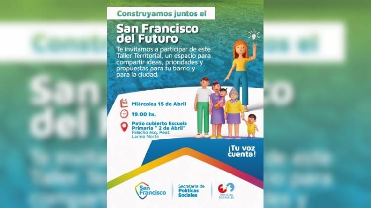 “San Francisco del Futuro” suma un nuevo encuentro en barrio Roque Sáenz Peña