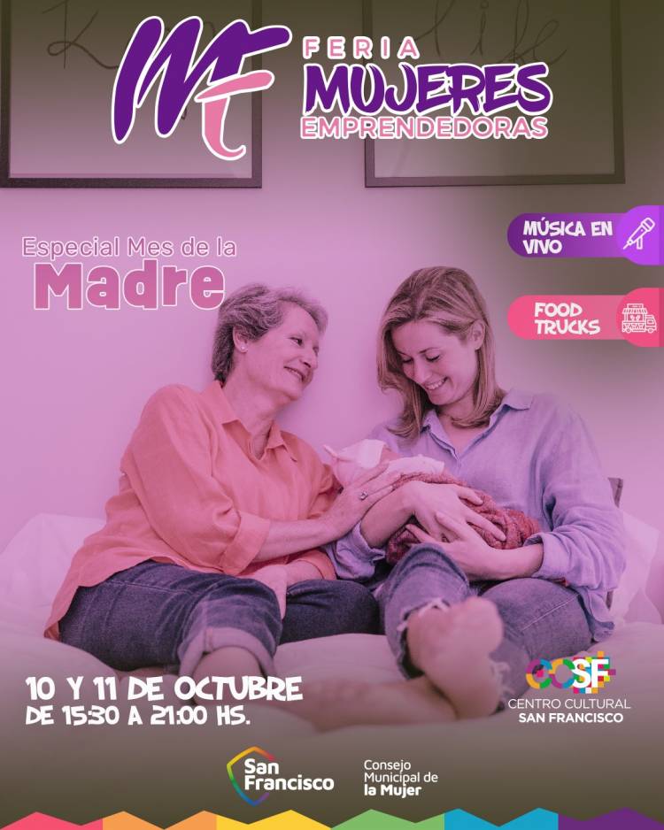 Emprendimientos, encuentro y concientización: llega una nueva Feria de Mujeres Emprendedoras especial Mes de la Madre
